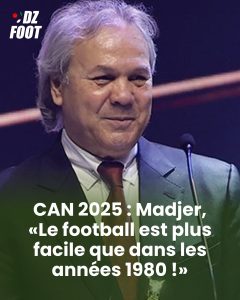 madjer expresses doubts about algeria's chances in the can 2025 tournament, analyzing the team's performance and prospects.